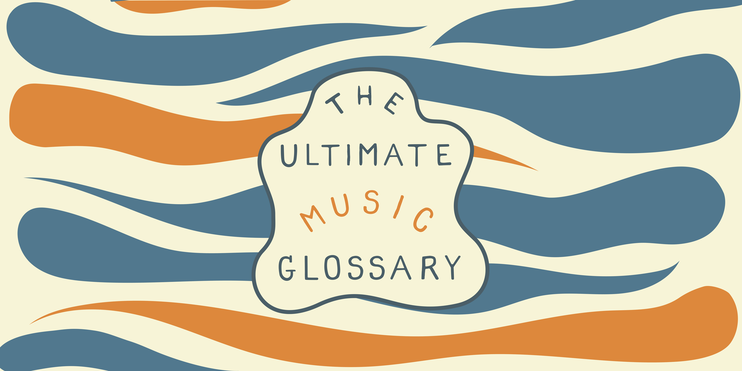 The Ultimate Music Glossary  