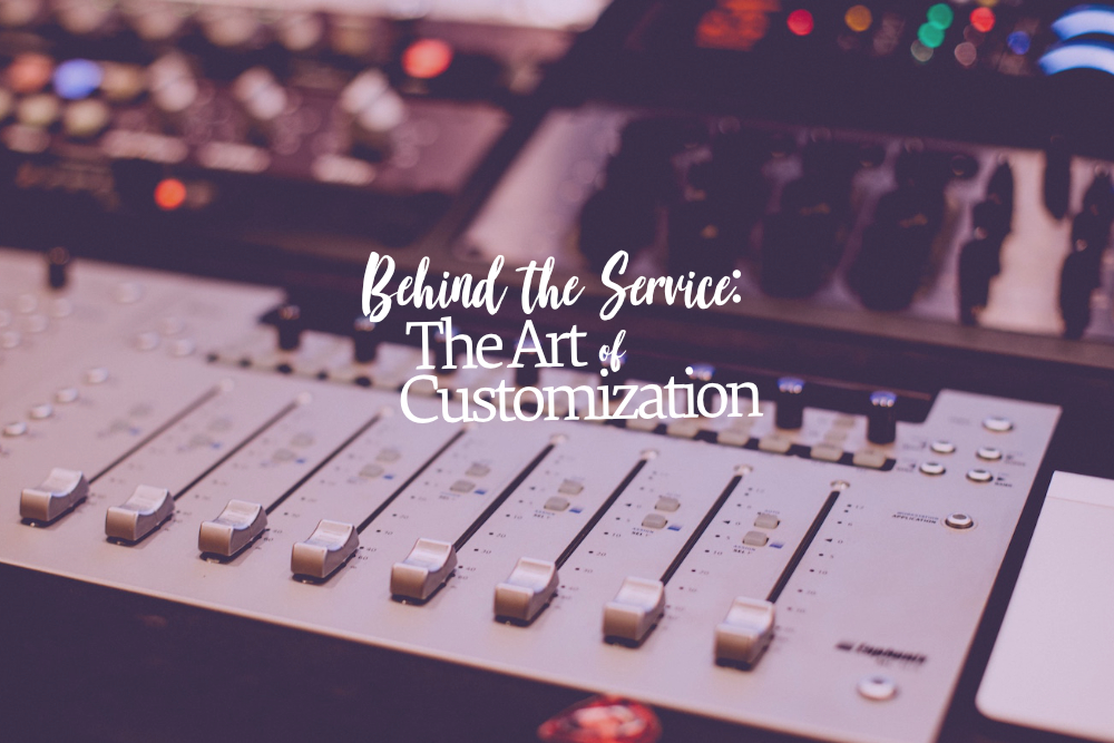 Behind the Music Service: Customizing a Song from Start to Finish
