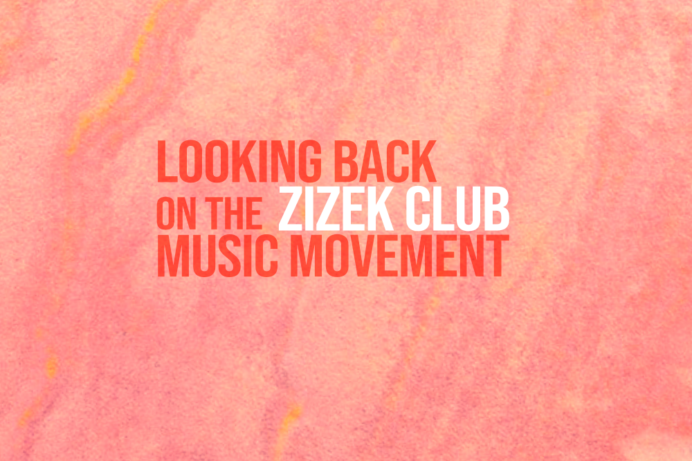 Hear the Story Behind the Zizek Club Music Revolution